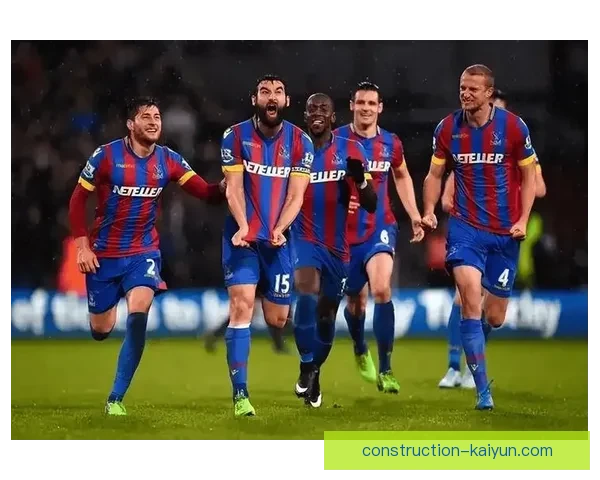 水晶宫俱乐部宣布新赛季目标 全力冲击英超前六名并加强球队阵容