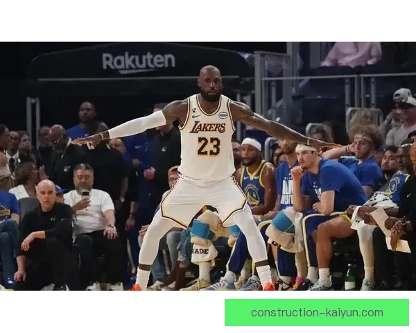 詹姆斯率湖人逆转勇士掀起季后赛争夺新高潮聚焦西部排名变局引爆联盟关注